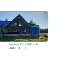 Fassaadi soojustamine ja puitkarkassi ehitus – Katusesepp OÜ